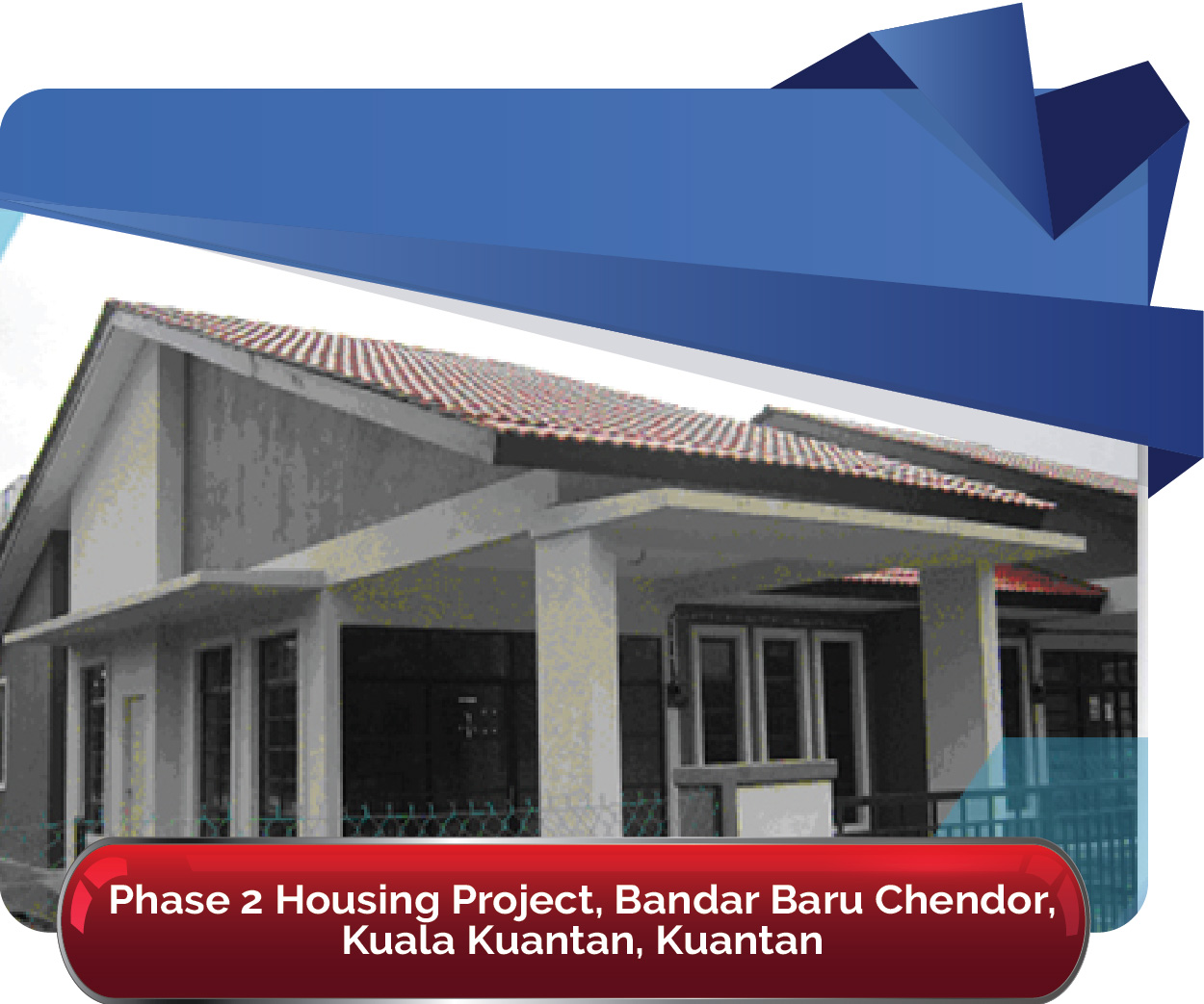 Phase 2 Housing Project Bandar Baru Chendor 01